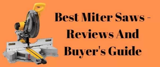 Best Miter Saw